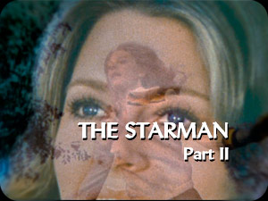 ''Starman'' Part II