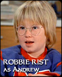 ROBBIE RIST 
as Andrew
