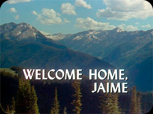 ''Welcome Home, Jaime'' I
