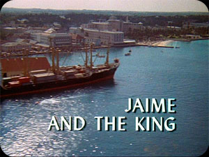 ''Jaime And The King''