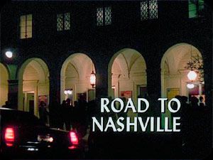 ''Road To Nashville''