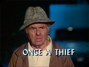 ''Once A Thief''