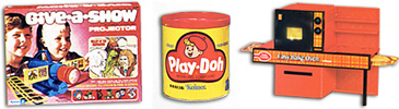 Kenner's Give-A-Show Projetor, 
Play-Doh, and Easy Bake Oven
